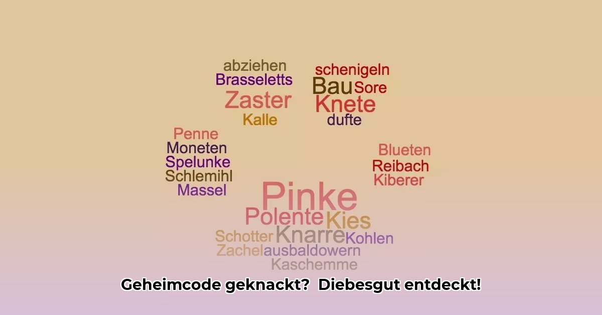 gaunersprache-diebesgut-4-buchstaben